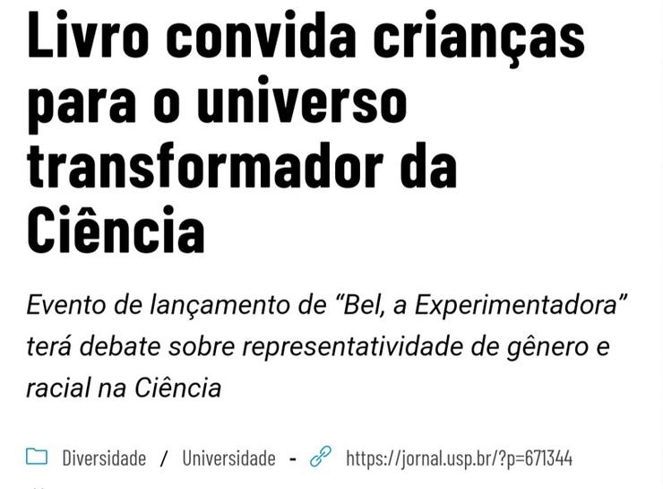 Jornal USP - Livro Bel, a Experimentadora convida crianças para o universo transformador da Ciência